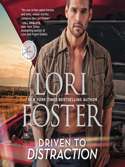 Title details for Driven to Distraction by Lori Foster - Available